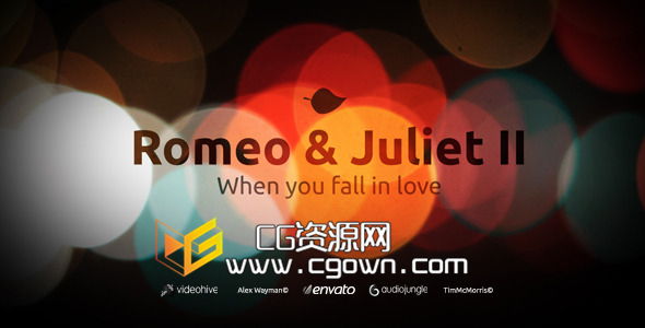罗密欧与茱丽叶2(当你坠入爱河) Romeo & Juliet II (When you fall in love) AE模板