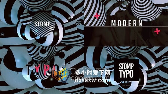 Stomp Dynamic Opener黑白条纹球动画演绎片头视频制作-AE模板