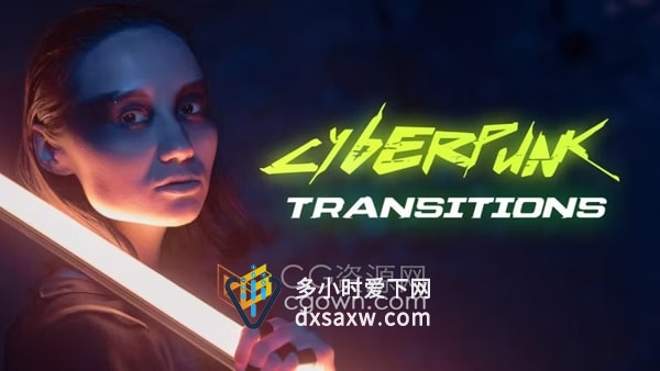 AE预设-12种酷炫创意动画赛博朋克风格过渡效果