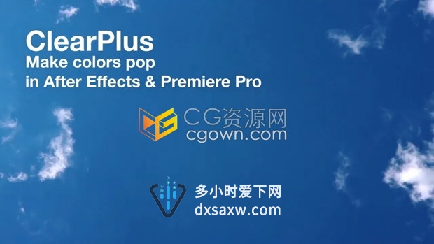 AE/PR插件 ClearPlus v2.2 去朦胧除雾霾增强色彩对比调色工具