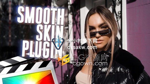 FCPX插件-平滑皮肤美白光滑效果工具Smooth Skin Effect