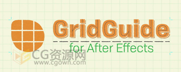 AE脚本 GridGuide v1.0.0 带视频教程制作多种网格参考线