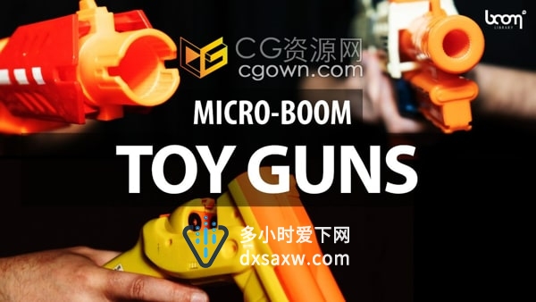 Toy Guns音效素材玩具枪装弹射击抓取重装运动1657种声音