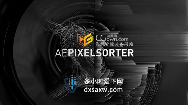 AE插件 Pixel Sorter v1.02 像素拉扯分离效果带汉化补丁 含教程