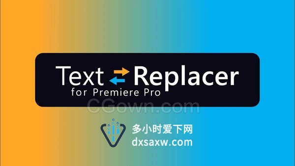 PR插件 Text Replacer v1.0.1 模板Mogrt中文本导入导出编辑修改