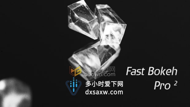 AE景深插件Fast Bokeh Pro v2.0.6 快速制作景深模糊效果