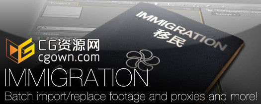 AE智能导入与批量替换素材脚本 Aescripts Immigration v1.41 带使用教程