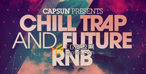 最受欢迎动画音效音乐素材 CAPSUN – Chill Trap and Future RnB