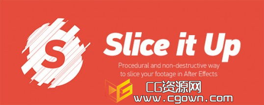 AE任意切片脚本 Slice it Up v1.0 (Aescripts) 带使用视频教程