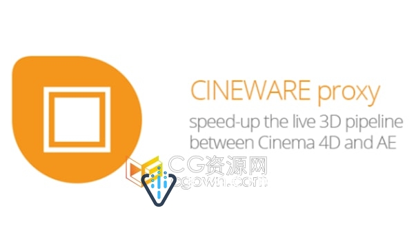 CINEWARE proxy v1.32.001 AE脚本渲染代理C4D文件
