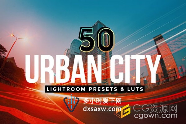 50个夜间城市景观Lightroom预设LUTs免费下载cube/xmp/3dl/mga/look多种格式