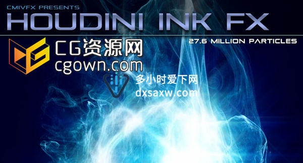 Houdini教程 INK FX系统制作经典油墨水墨流体特效案例全面讲解培训视频教学