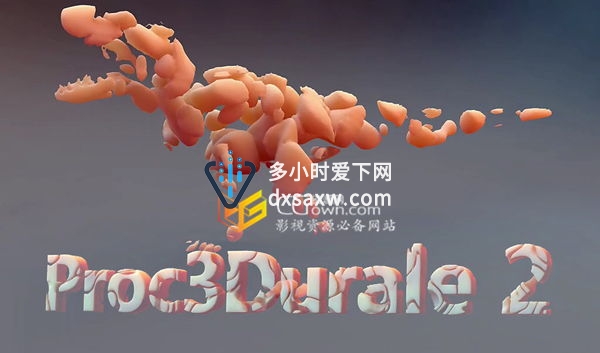 Proc3durale v2.0.1 C4D插件 物体抽象融化变形动画体积化生成器