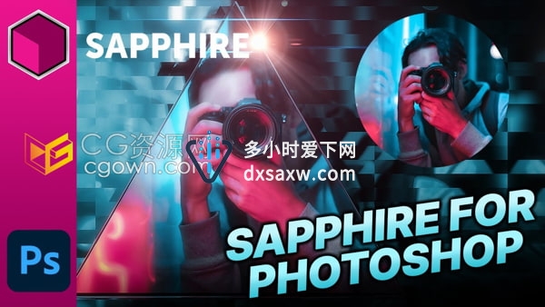 PS插件Sapphire 2022.02支持Photoshop 2022蓝宝石视觉特效