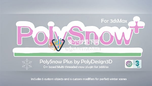 PolySnow Plus v1.02 3ds Max插件创建逼真雪花效果制作