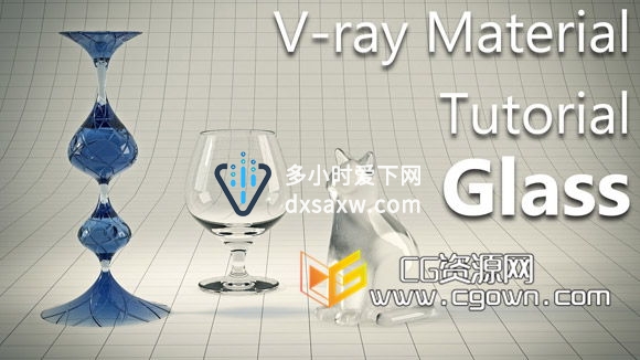 3ds Max – 采用V-Ray创建逼真的玻璃材质教程