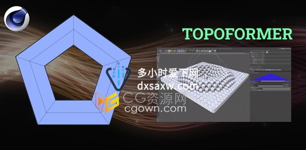C4D插件Topoformer v1.1拓扑挤压变形器工具插件下载