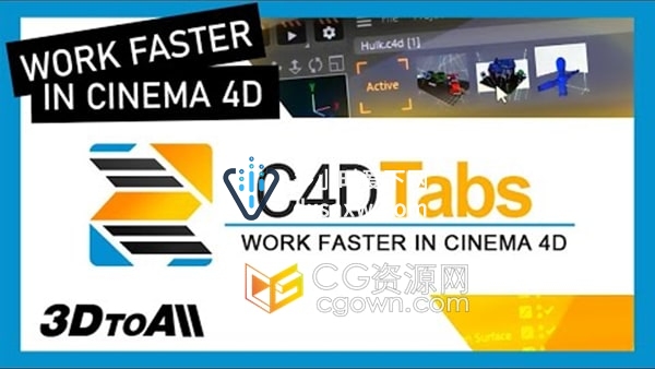 C4D插件3DtoAll C4DTabs V1.3多个项目预览切换工具