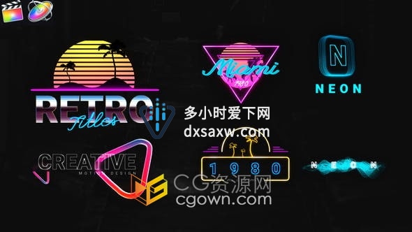 FCXP插件-6组霓虹灯效果复古风格标题视频字幕模板Neon Creative Titles