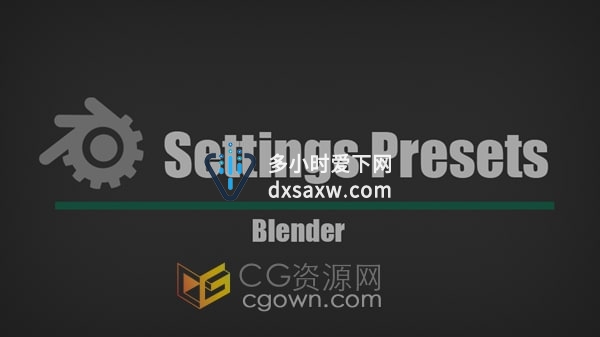 Settings Presets Blender插件设置保存预设工具